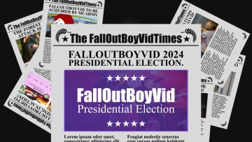 FALLOUTBOYVID ROCKS. (2024 Presidential Election)