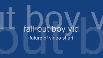 FallOutBoyVid Trailer #2